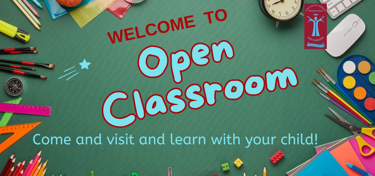 Year1/2 Open Classroom – Christ Our Holy Redeemer